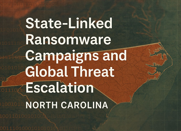 state-linked-ransomware-campaigns-global-threat-escalation