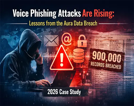 Voice-Phishing-Attacks-Are-Rising-Lessons-from-the-Aura-Data-Breach
