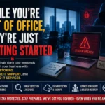 While-You’re-Out-of-Office,-Theyre-Just-Getting-Started