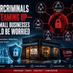 Cybercriminals-Are-Teaming-Up-Why-Small-Businesses-Should-Be-Worried