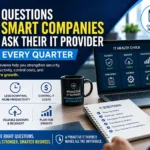 Questions-Smart-Companies-Ask-Their-IT-Provider-Every-Quarter